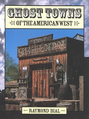 cover image of Ghost Towns of the American West